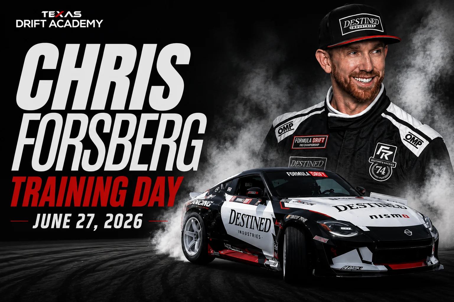 Home 6 Chris Forsberg Training Day at Texas Drift Academy June 27 2026